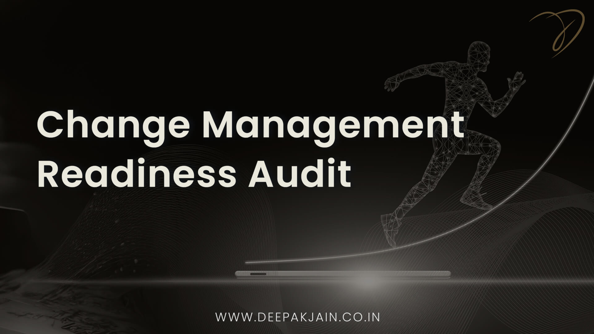Change Management Readiness Audit