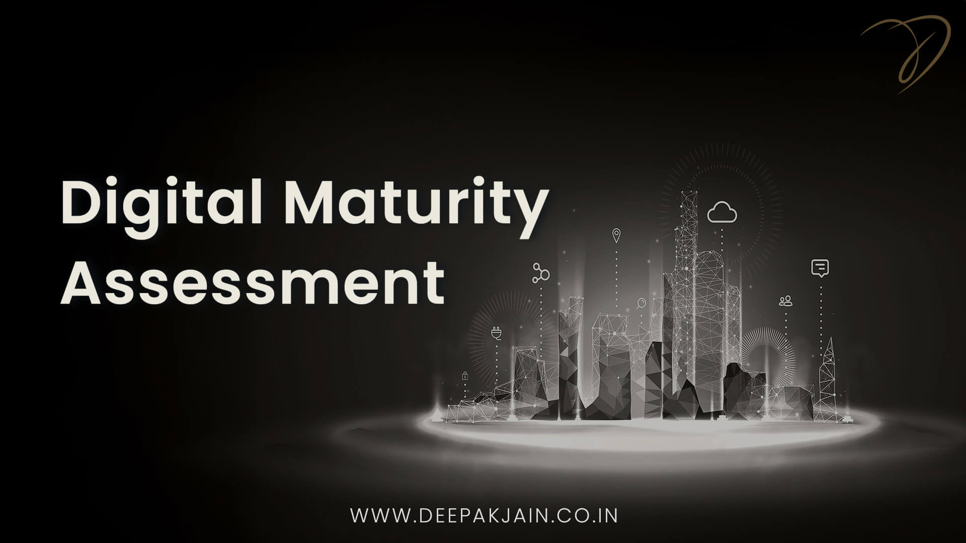 Digital Maturity Assessment